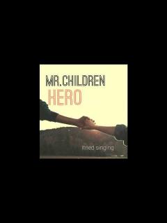 [x]Mr.Children HERO [高音質] singing 聴いて下さい。 - YouTube