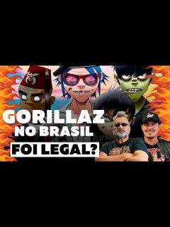 [x]Gorillaz - Brasil 2022 - Nossa Opinião - YouTube