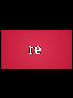 [x]Re Meaning - YouTube