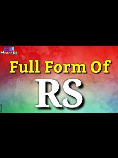 [x]Full Form of RS | RS full form | RS means | RS Stands for | RS का फुल ...