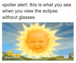 12 Of Today's Best Solar Eclipse Memes - Memebase - Funny Memes