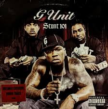 G-Unit - Stunt 101 | Releases | Discogs